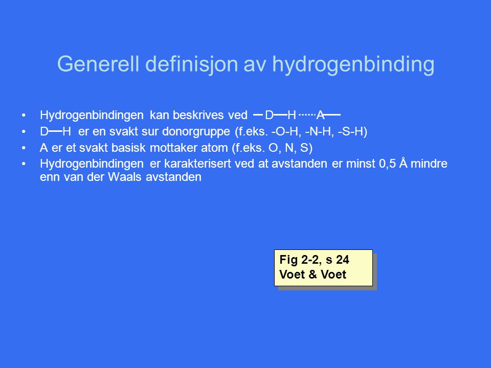 Generell definisjon av hydrogenbinding