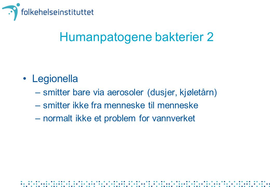 Humanpatogene bakterier 2