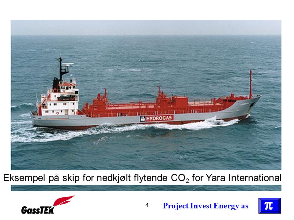 Eksempel på skip for nedkjølt flytende CO2 for Yara International