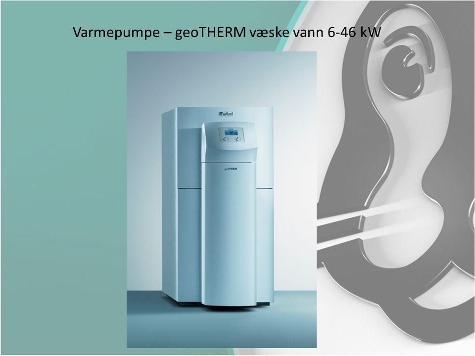 Varmepumpe – geoTHERM væske vann 6-46 kW