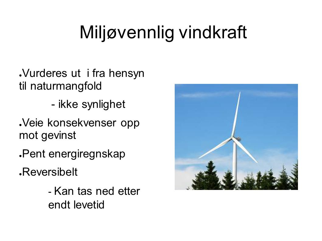 Miljøvennlig vindkraft