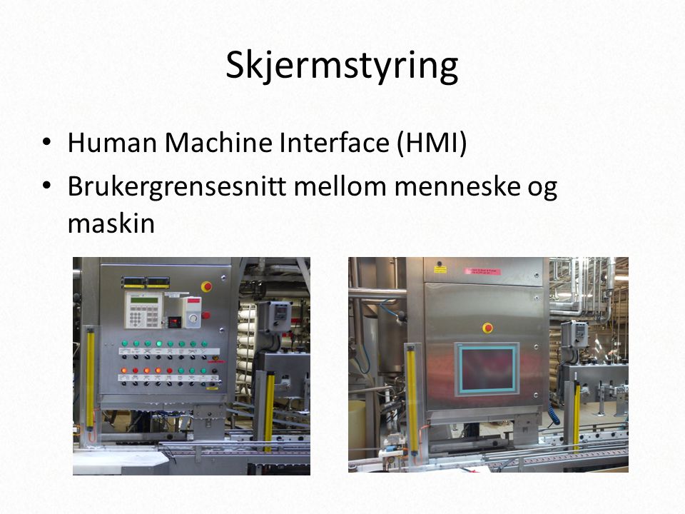 Skjermstyring Human Machine Interface (HMI)