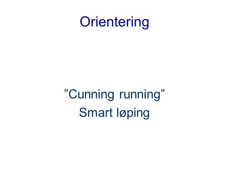 Orientering Cunning running Smart løping