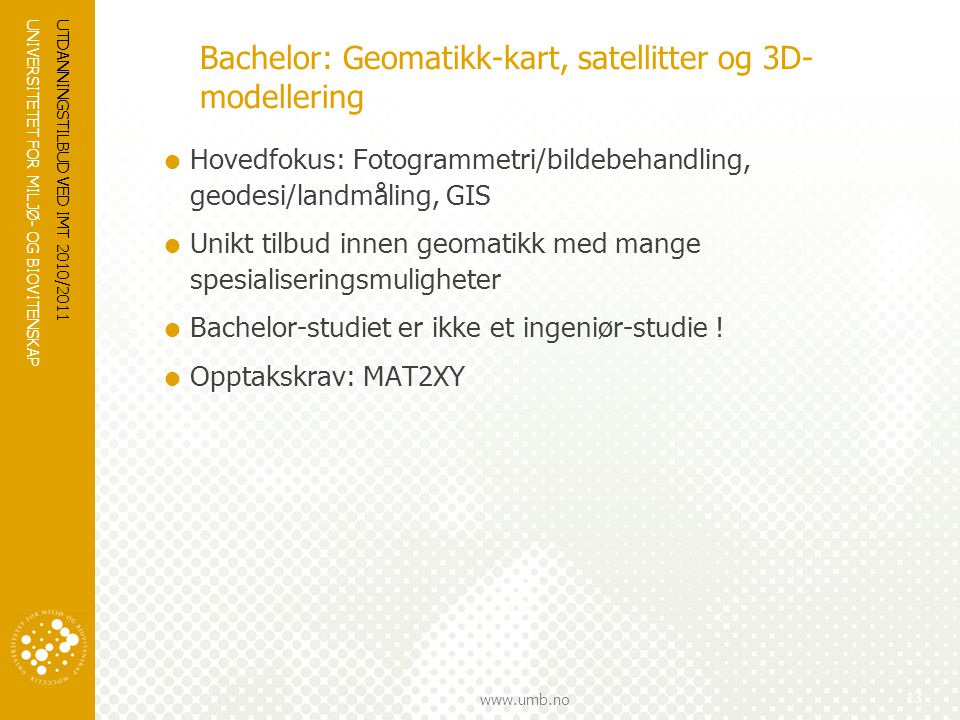 Bachelor: Geomatikk-kart, satellitter og 3D-modellering