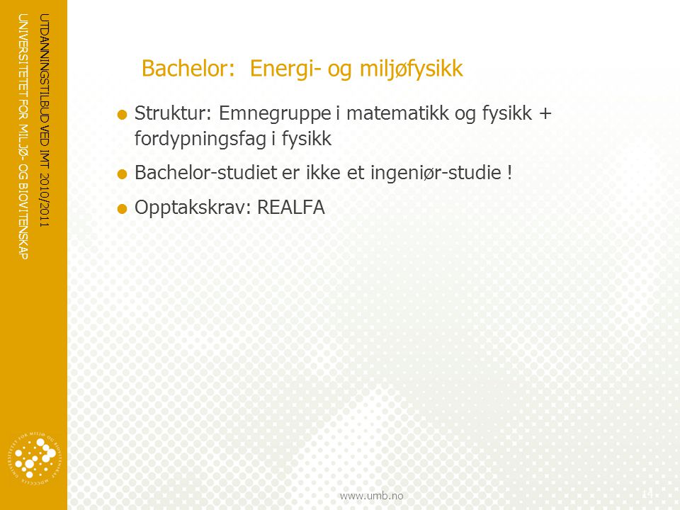 Bachelor: Energi- og miljøfysikk