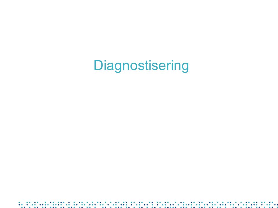 Diagnostisering