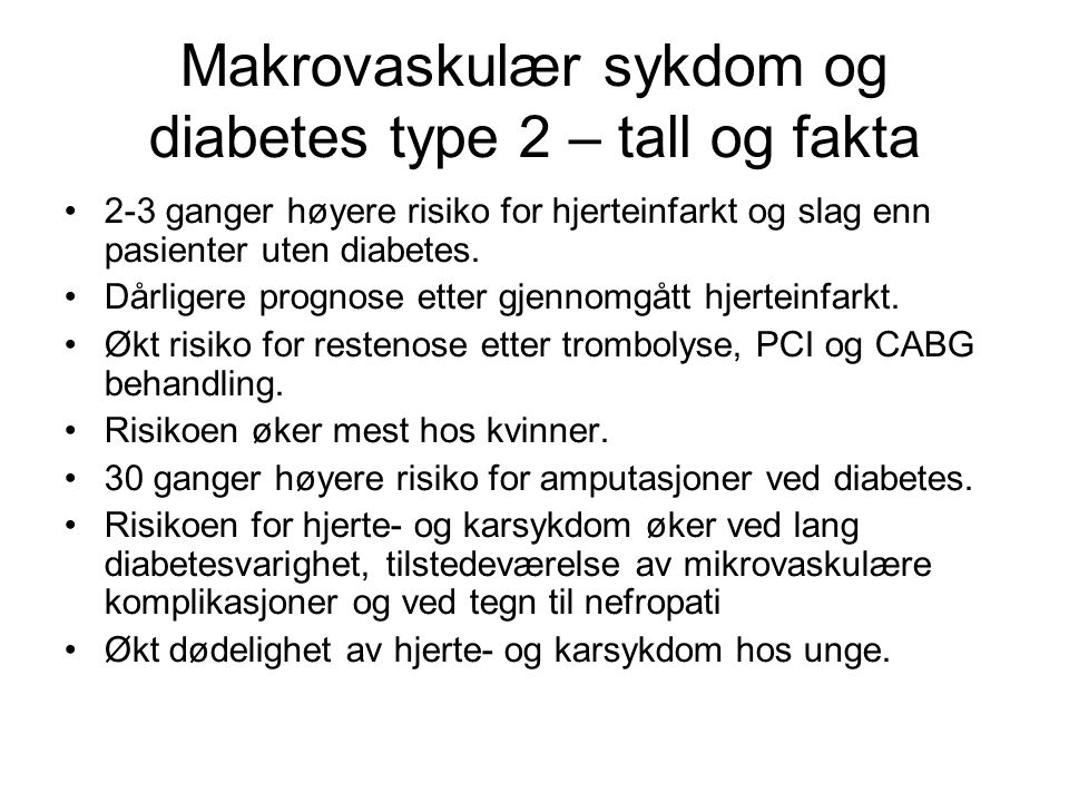 Makrovaskulær sykdom og diabetes type 2 – tall og fakta