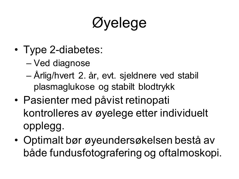 Øyelege Type 2-diabetes: