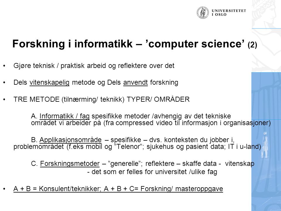 Forskning i informatikk – ’computer science’ (2)