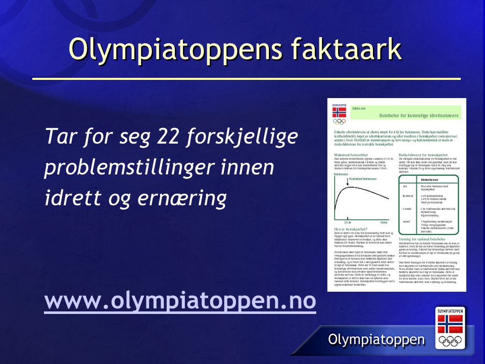 Olympiatoppens faktaark