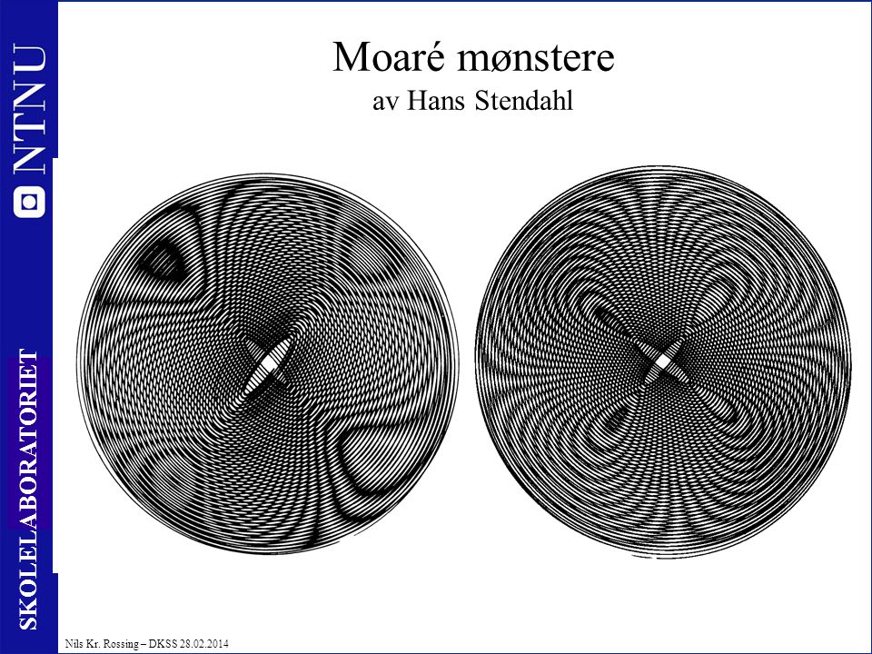Moaré mønstere av Hans Stendahl