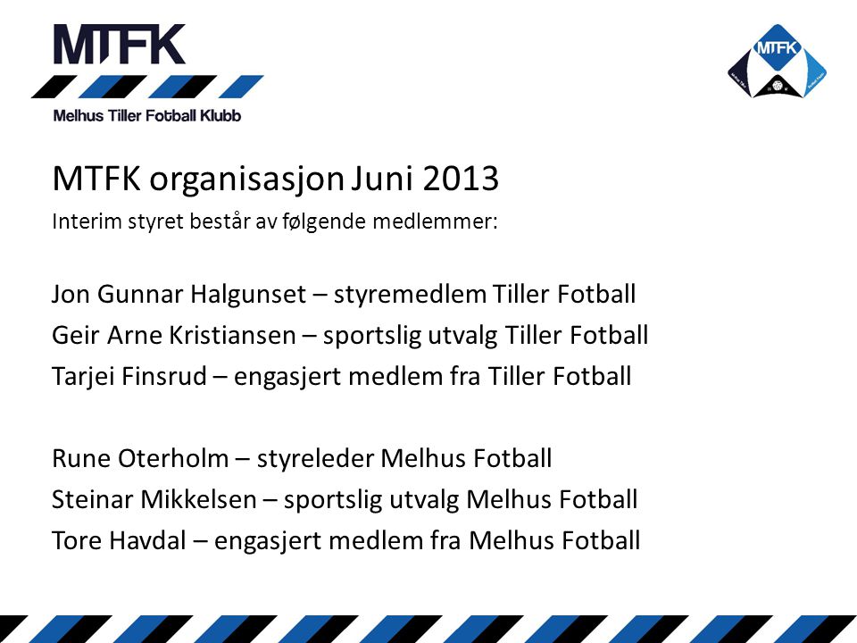 MTFK organisasjon Juni 2013