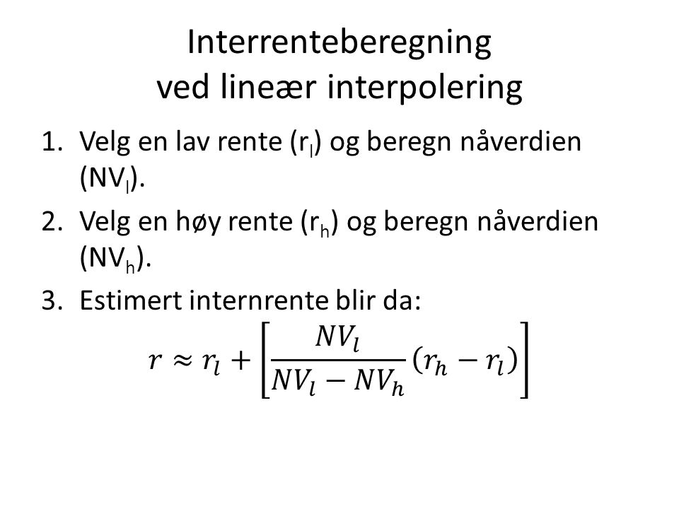 Interrenteberegning ved lineær interpolering