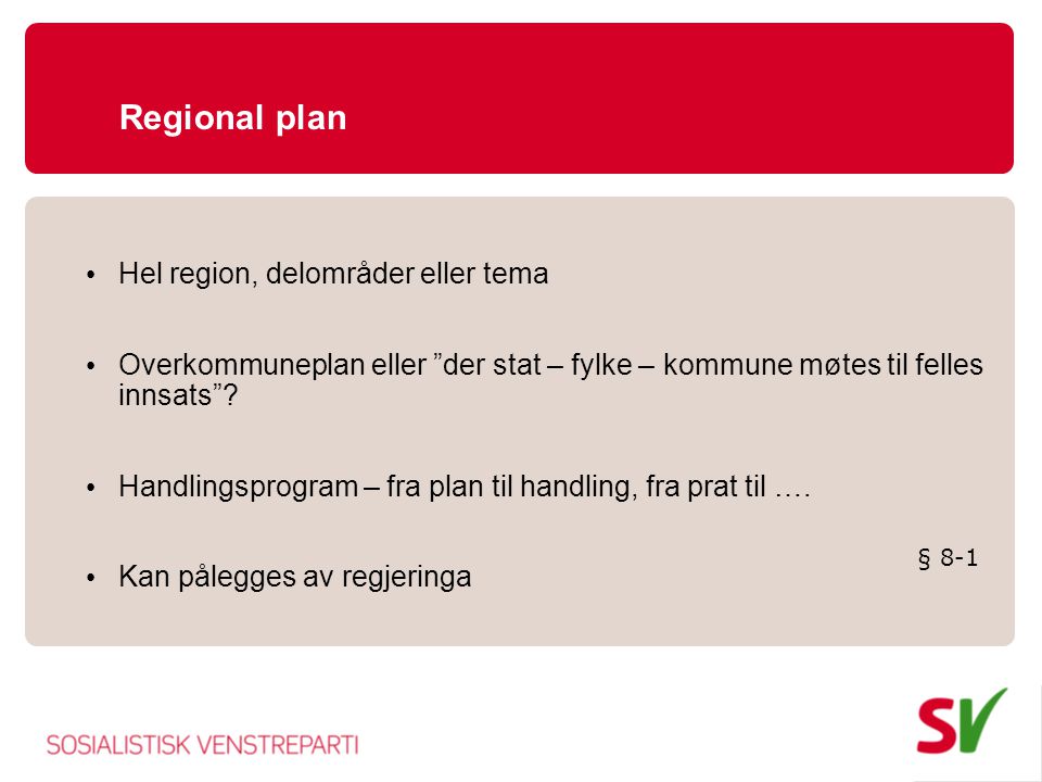 Regional plan Hel region, delområder eller tema