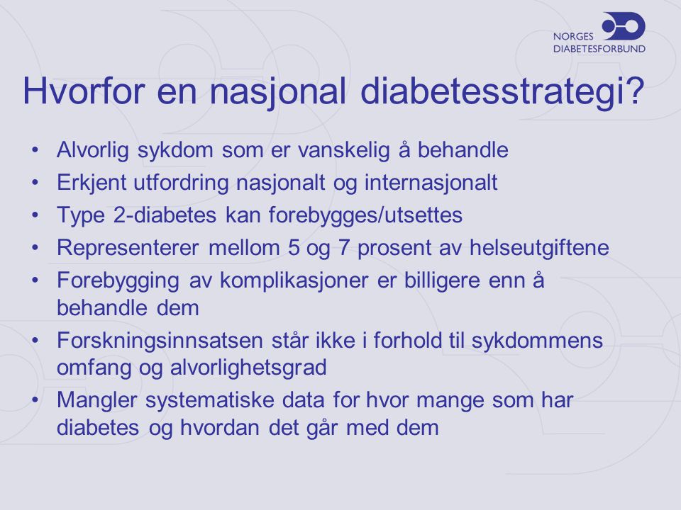 Hvorfor en nasjonal diabetesstrategi