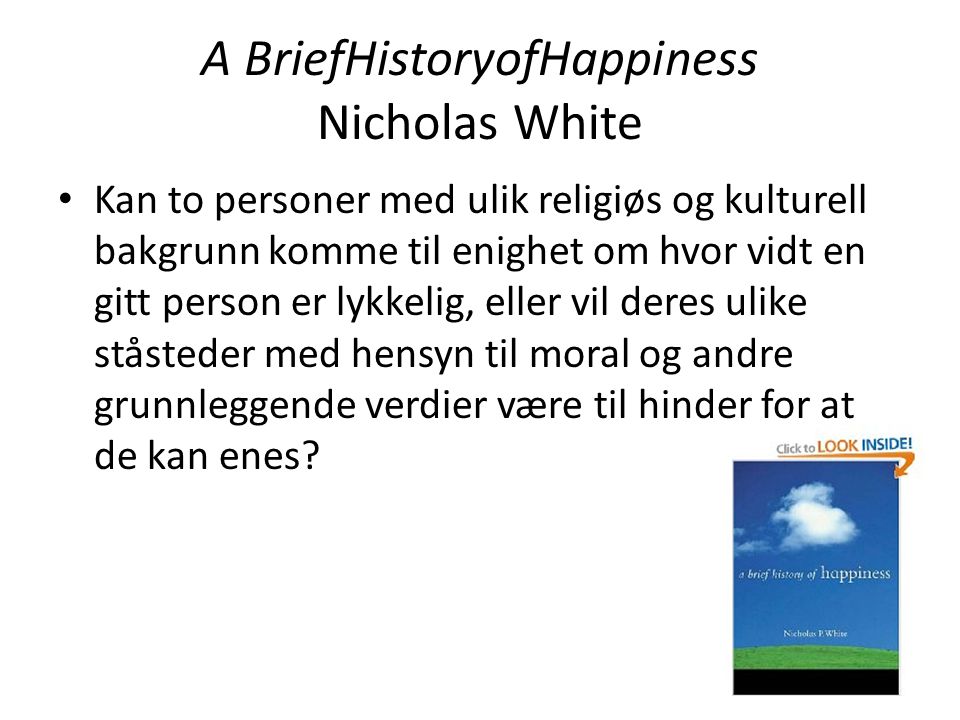 A BriefHistoryofHappiness Nicholas White