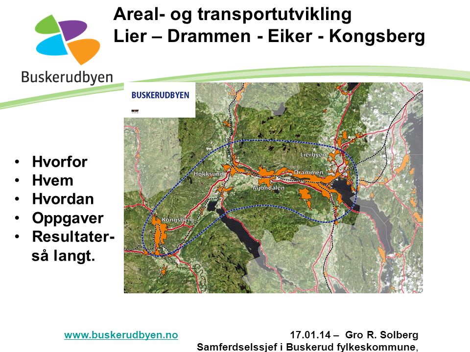 Areal- og transportutvikling Lier – Drammen - Eiker - Kongsberg