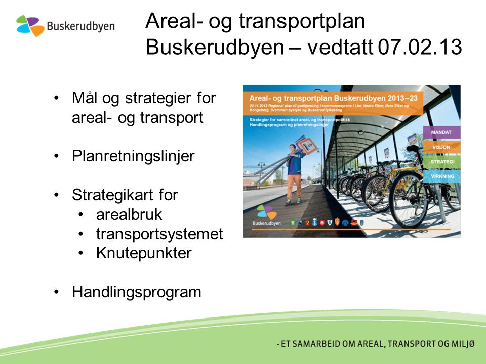 Areal- og transportplan Buskerudbyen – vedtatt