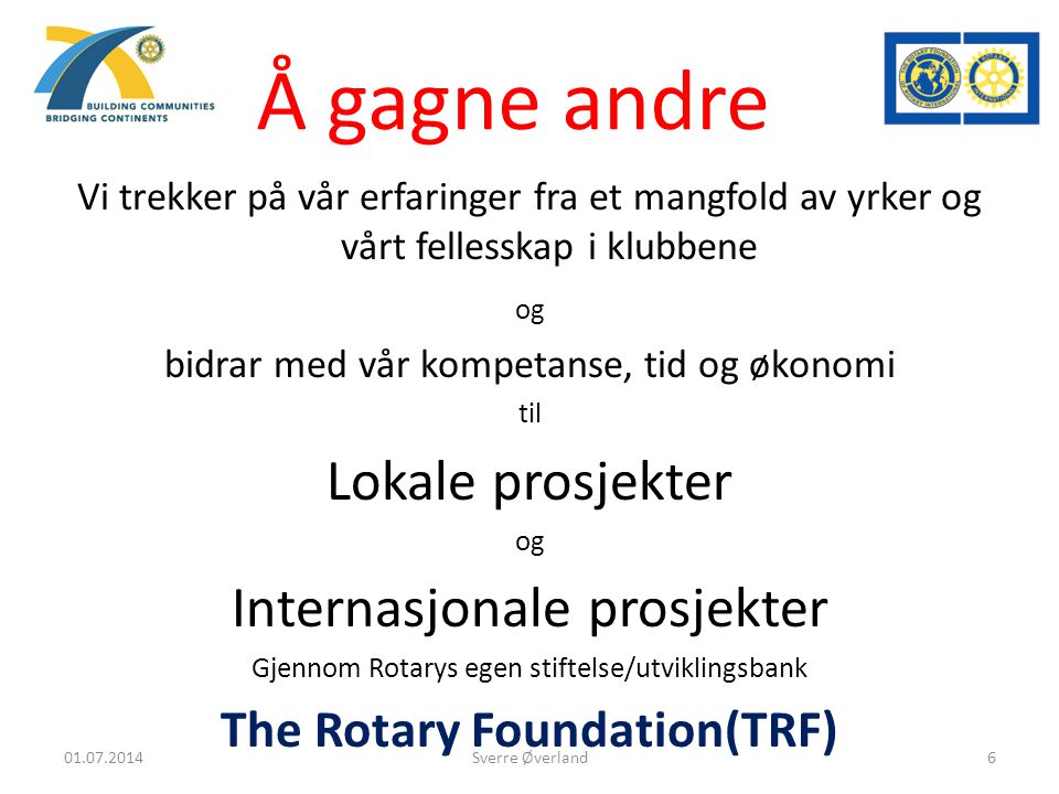 The Rotary Foundation(TRF)