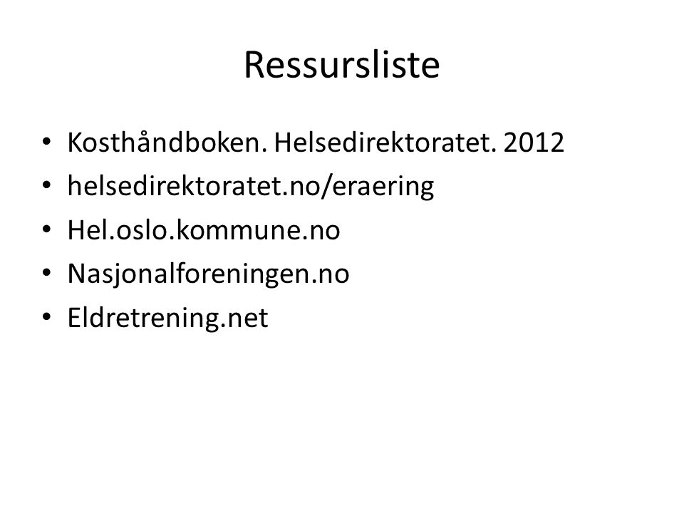 Ressursliste Kosthåndboken. Helsedirektoratet. 2012