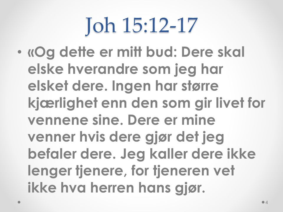 Joh 15:12-17