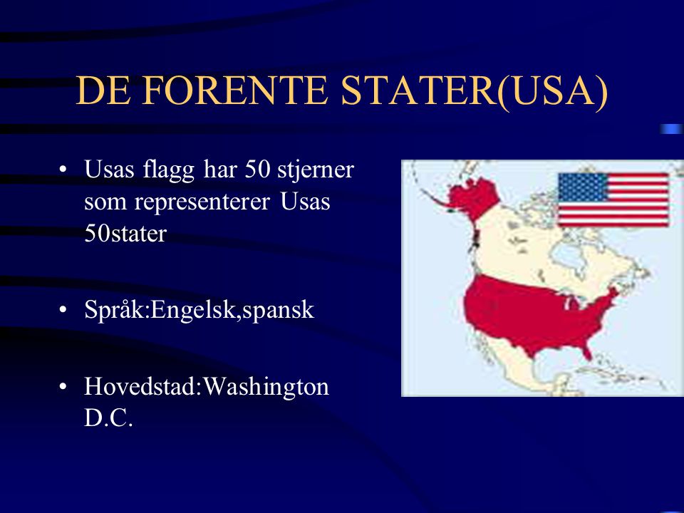 DE FORENTE STATER(USA)