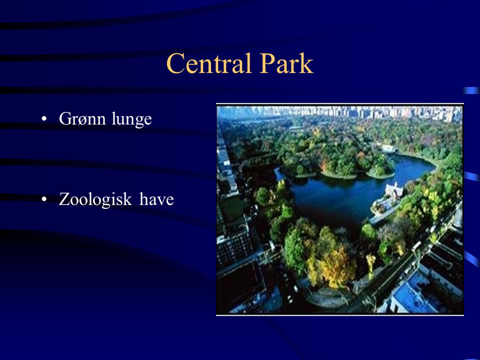 Central Park Grønn lunge Zoologisk have