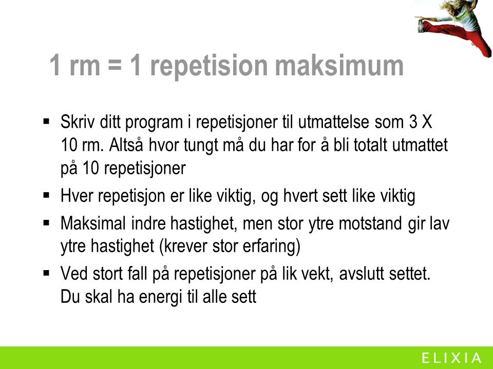 1 rm = 1 repetision maksimum