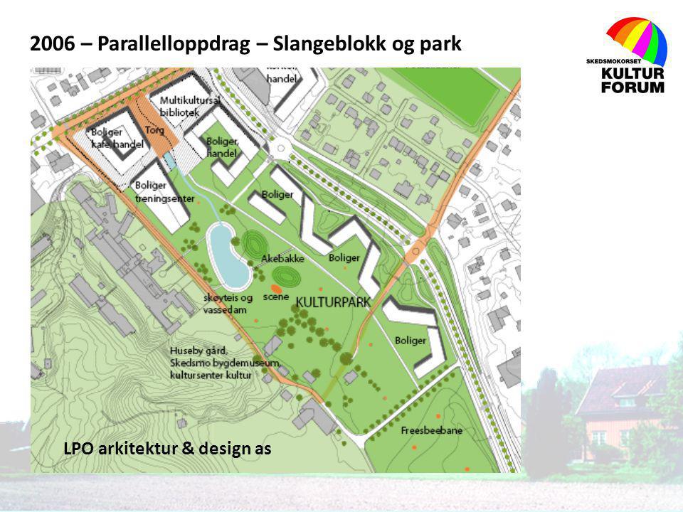 2006 – Parallelloppdrag – Slangeblokk og park