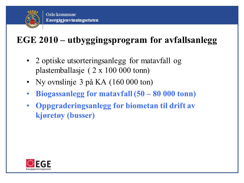 EGE 2010 – utbyggingsprogram for avfallsanlegg