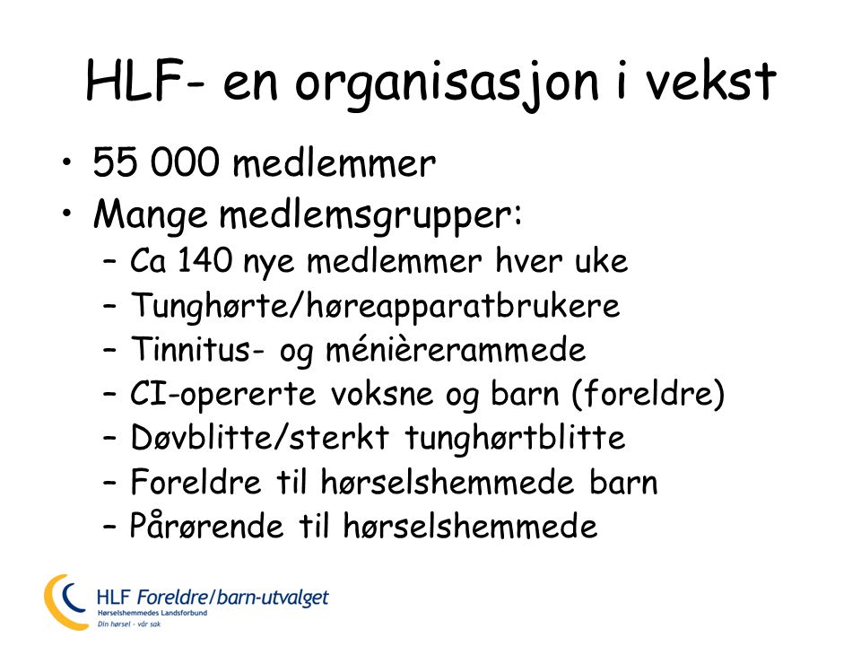 HLF- en organisasjon i vekst