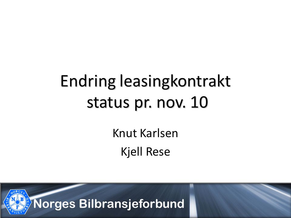 Endring leasingkontrakt status pr. nov. 10