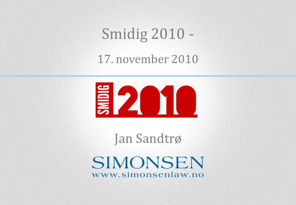 Smidig november 2010 Jan Sandtrø