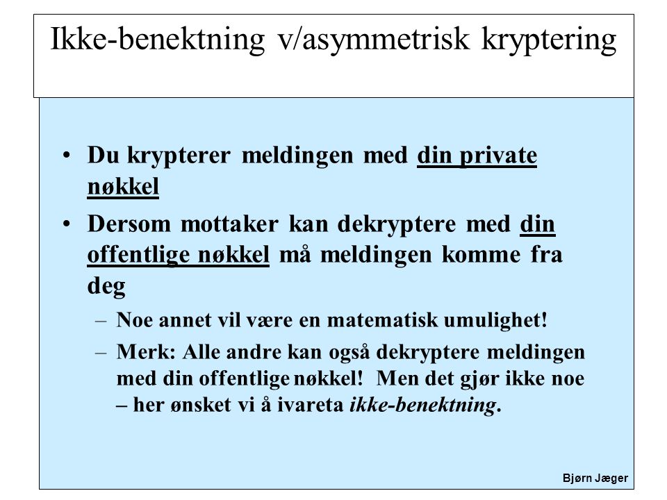 Ikke-benektning v/asymmetrisk kryptering