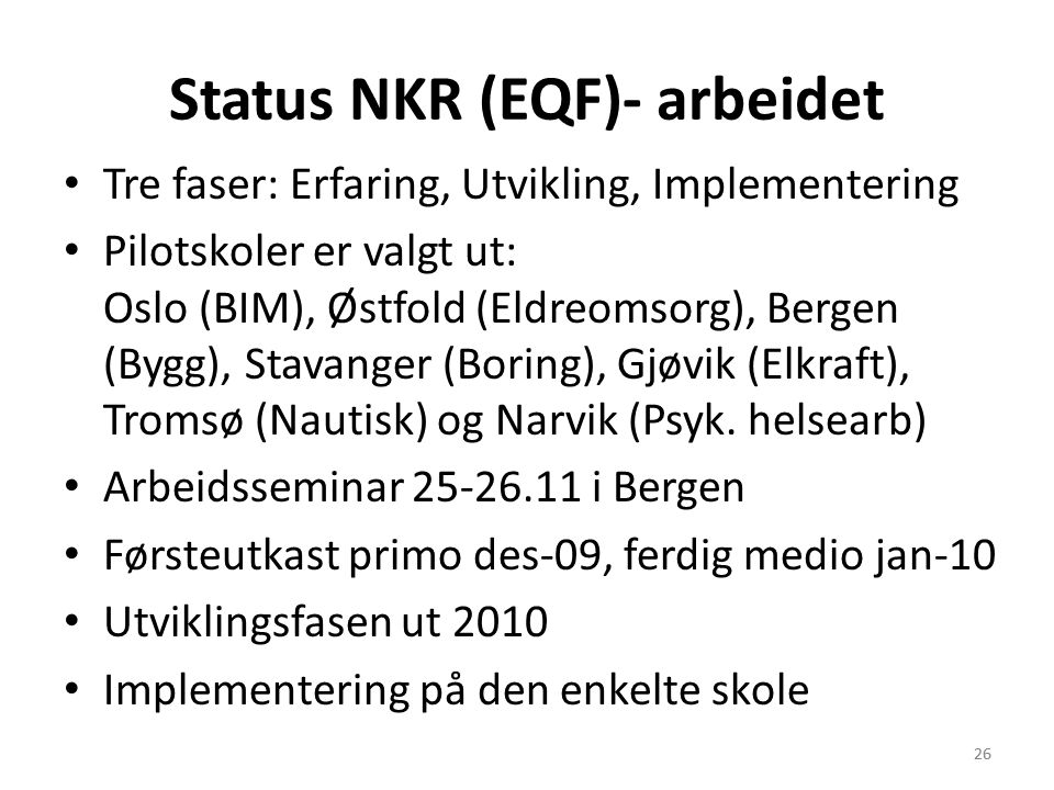 Status NKR (EQF)- arbeidet
