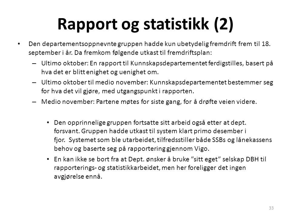 Rapport og statistikk (2)