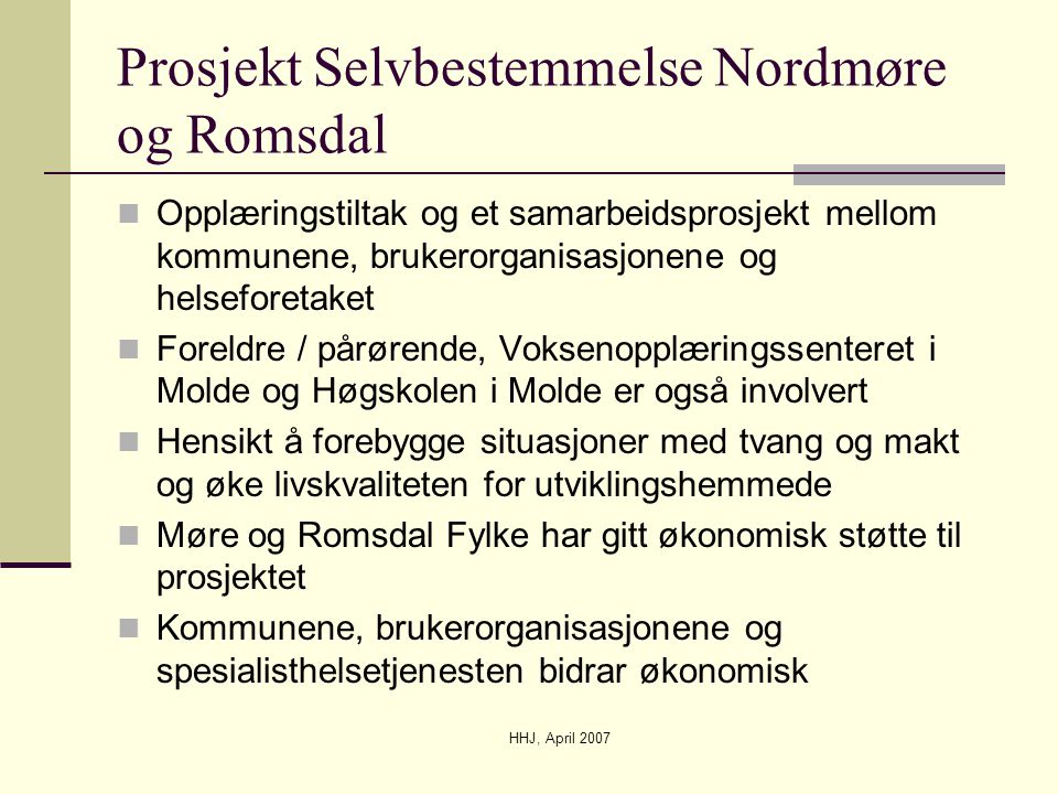 Prosjekt Selvbestemmelse Nordmøre og Romsdal