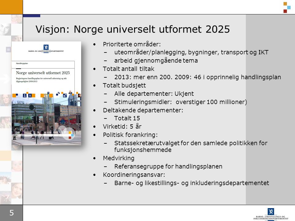 Visjon: Norge universelt utformet 2025
