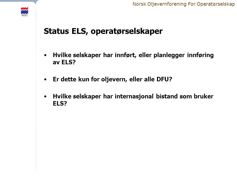 Status ELS, operatørselskaper