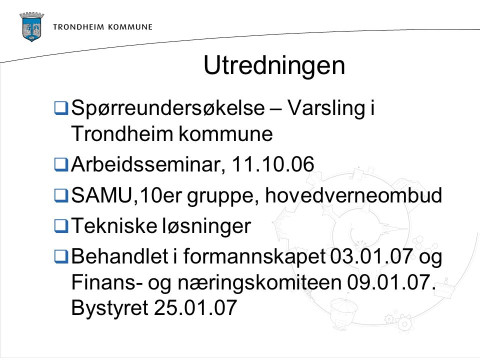 Utredningen Spørreundersøkelse – Varsling i Trondheim kommune