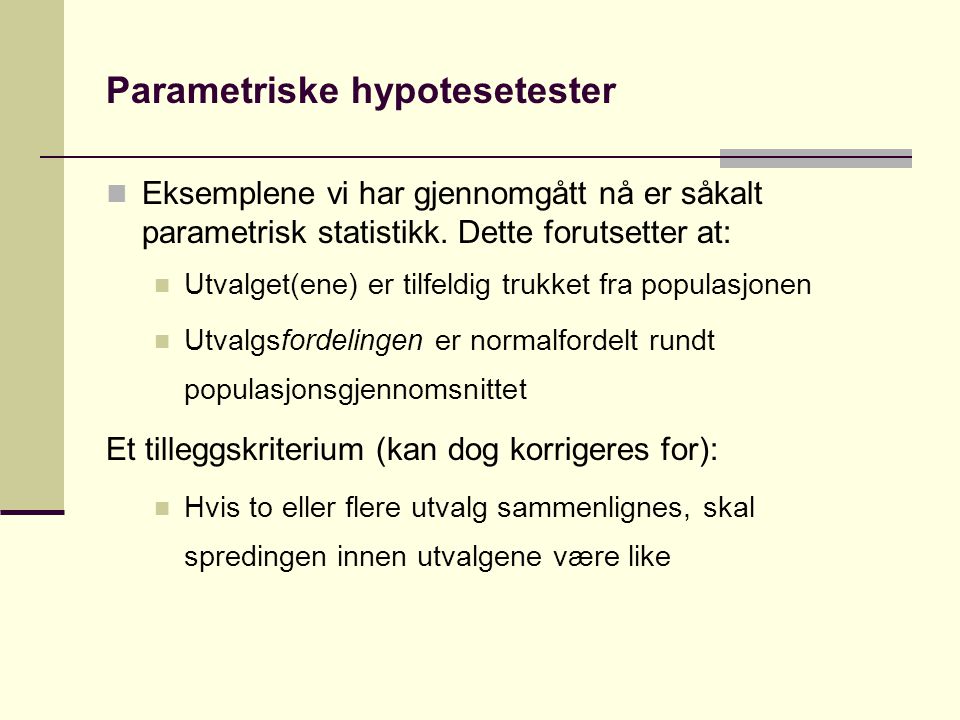 Parametriske hypotesetester