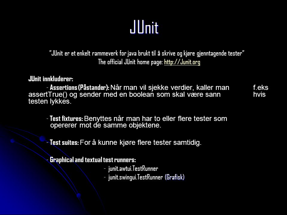 The official JUnit home page:
