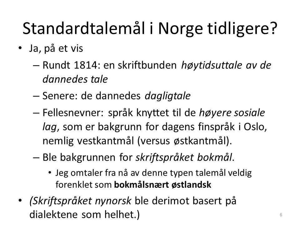 Standardtalemål i Norge tidligere