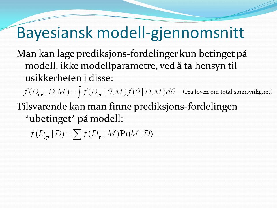 Bayesiansk modell-gjennomsnitt