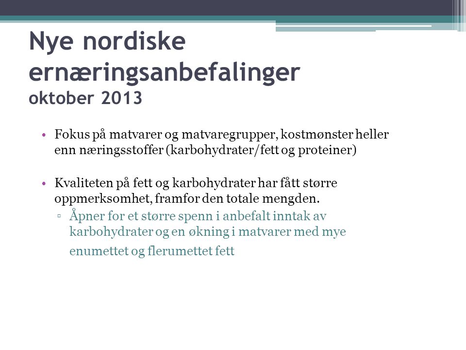 Nye nordiske ernæringsanbefalinger oktober 2013