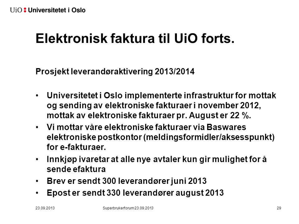 Elektronisk faktura til UiO forts.