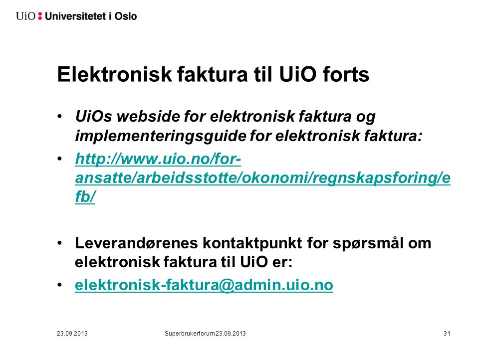 Elektronisk faktura til UiO forts