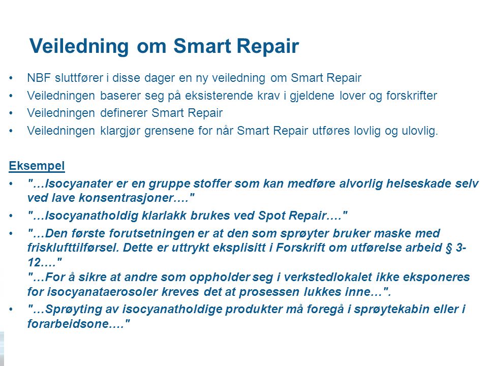 Veiledning om Smart Repair