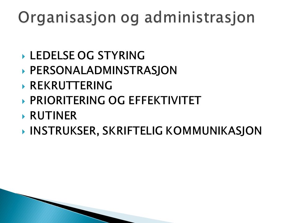 Organisasjon og administrasjon