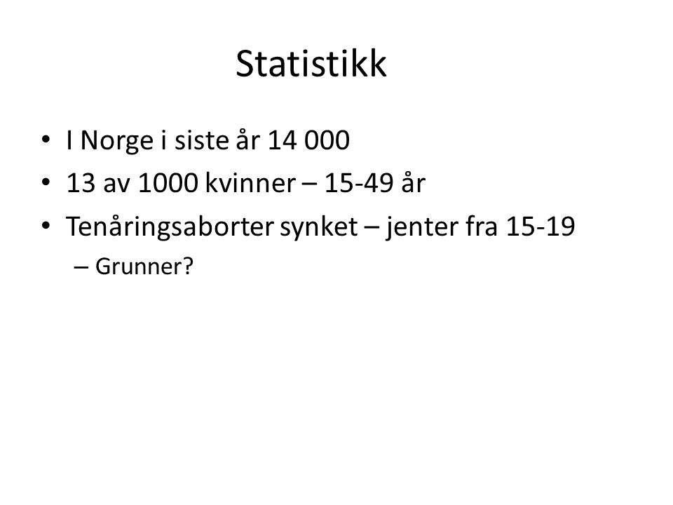 Statistikk I Norge i siste år av 1000 kvinner – år